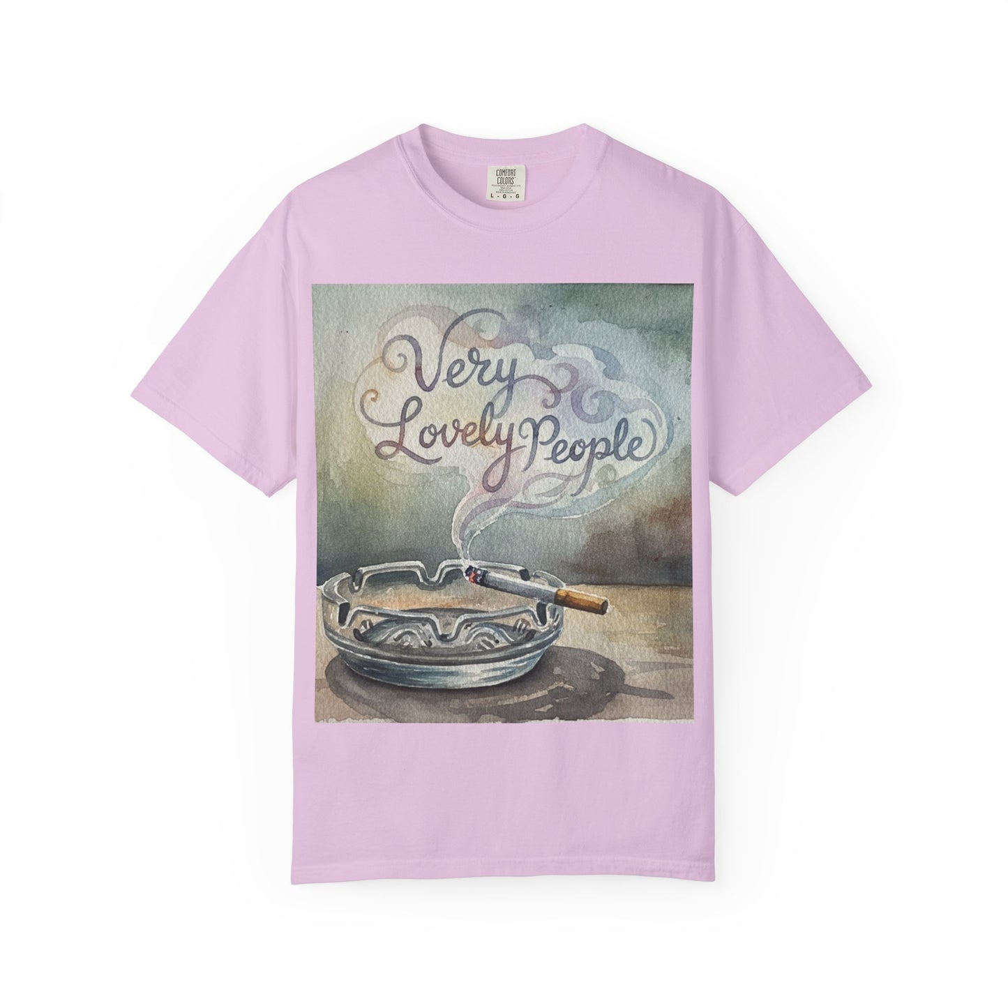 Unisex Garment-Dyed T-Shirt - 'Very Lovely People' Graphic Tee