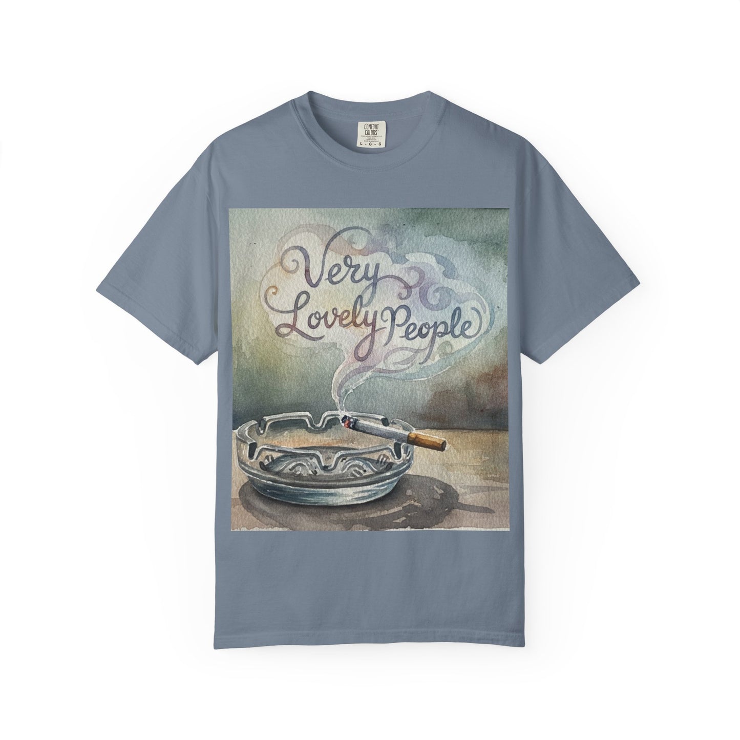 Unisex Garment-Dyed T-Shirt - 'Very Lovely People' Graphic Tee
